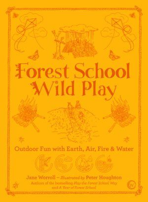 Forest School Wild Play book cover